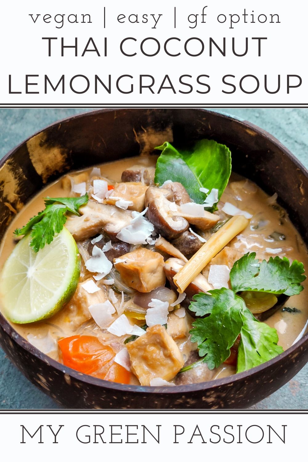 vegan thai coconut lemongrass soup sweet sour spicy tofu